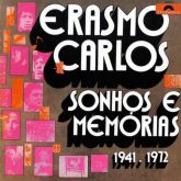 Erasmo Carlos - Sonhos e Memórias