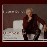 Erasmo Carlos - O Impossível
