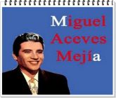 553 - Miguel Aceves Mejias Vol. 01 - (63) [RELÍQUIA]