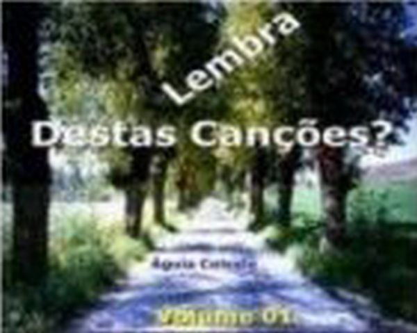 024 ESPECIAL - Lembra Destas Canções - (145) - 2 Cds +