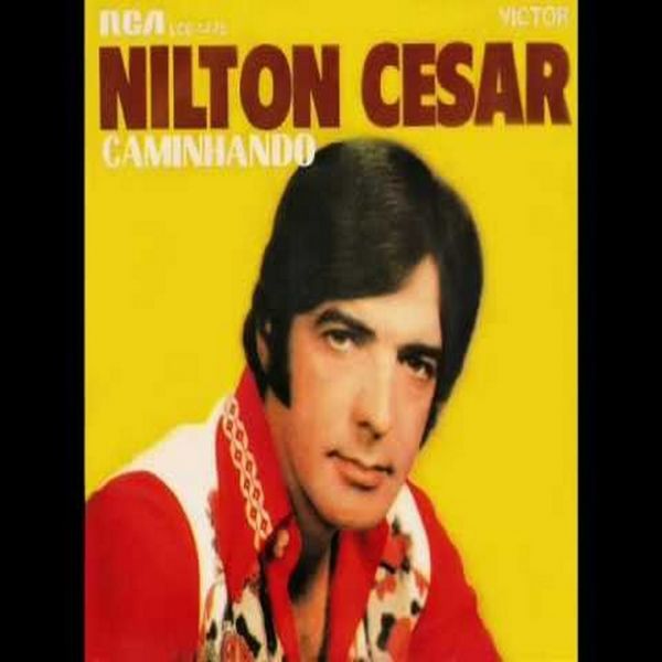 Nilton Cesar -