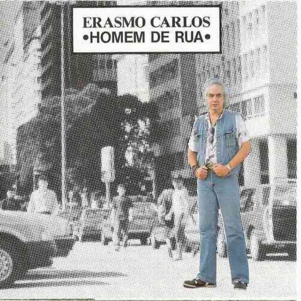 Erasmo Carlos - Homem de Rua